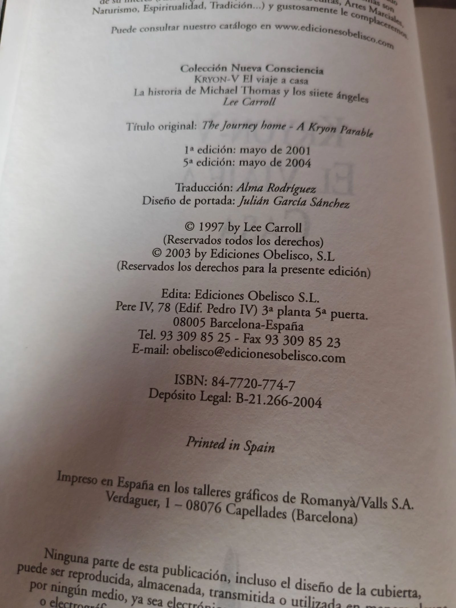 Kryon V: the journey home, Lee Carroll 2004 – photo 7